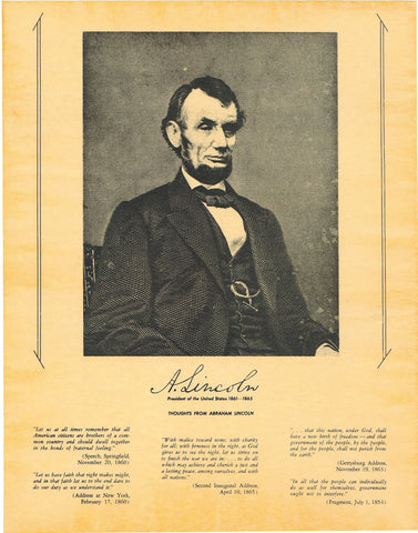 Abraham Lincoln - Portrait and Thoughts